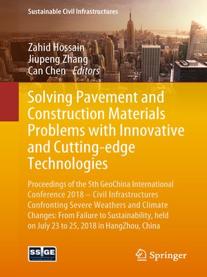 cover image of Solving Pavement and Construction Materials Problems with Innovative and Cutting-edge Technologies